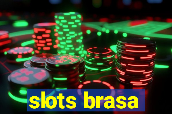 slots brasa